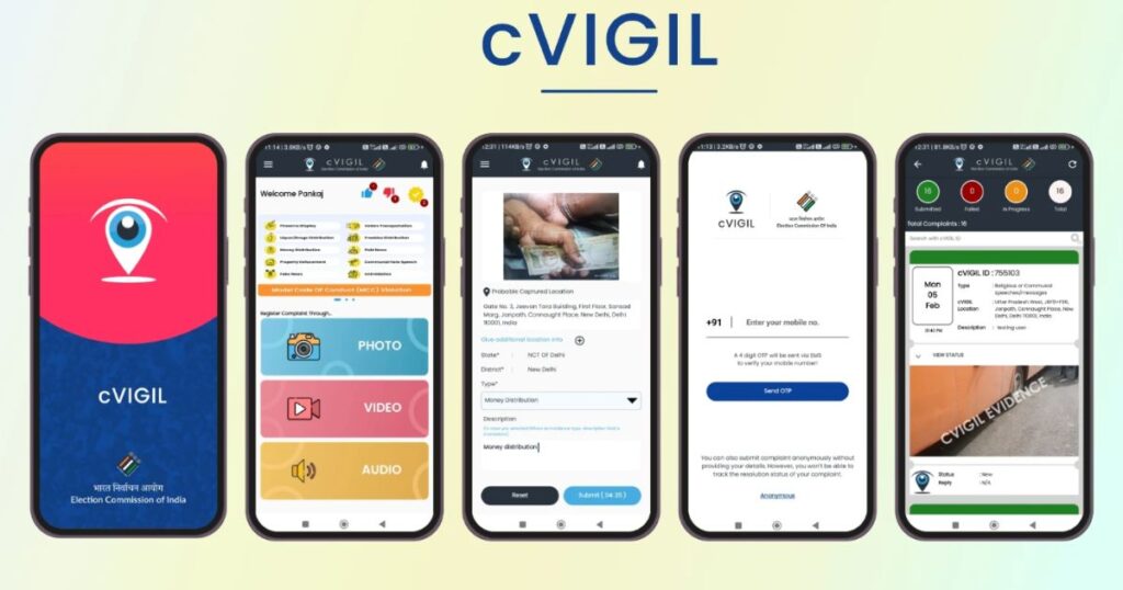 Citizens can complain about violation of code of conduct through C-Vigil mobile app.